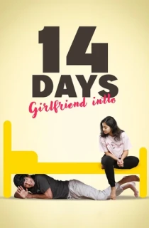 14 Days: Girlfriend Intlo (2025) WEB-DL Multi Audio [Hindi + Tamil + Telugu + Kannada] Full Movie 480p [550MB] | 720p [1.1GB] | 1080p [1.4GB]