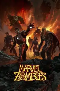 Marvel Zombies (2025) Season 1 Complete [English With Subtitles] WEB Series 480p | 720p | 1080p | 2160p 4K WEB-DL