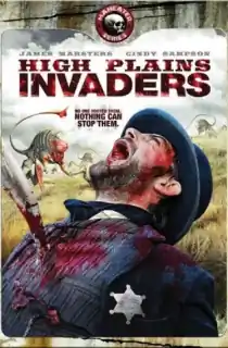High Plains Invaders (2009) WEB-DL Multi Audio [Hindi ORG. + English + Tamil + Telugu] Full Movie 480p [600MB] | 720p [1.1GB] | 1080p [1.8GB]