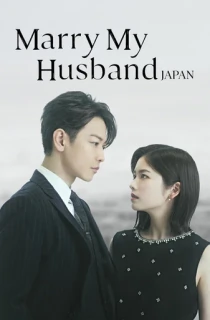 Marry My Husband: Japan (2025) Season 1 Complete Dual Audio [Hindi ORG. + English] Amazon Prime K-Drama Series 720p | 1080p WEB-DL