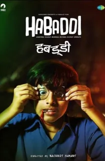 Habaddi (2019) WEB-DL Marathi Full Movie 480p | 720p | 1080p