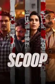 Scoop (2023) (Season 1) Hindi {Netflix Series} Complete 480p || 720p || 1080p WEB-DL