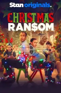 Christmas Ransom (2022) BluRay {English With Subtitles} Full Movie 480p [300MB] | 720p [700MB] | 1080p [1.7GB]