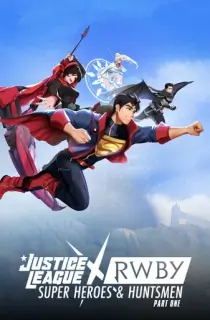 Justice League x RWBY: Super Heroes and Huntsmen: Part 1 (2023) (English with Subtitle) Bluray 480p [260MB] || 720p [670MB] || 1080p [1.6GB]
