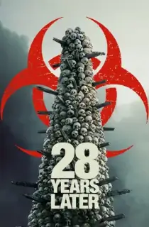 28 Years Later (2025) Dual Audio [Hindi ORG. + English] Full Movie WEB-DL 480p [400MB] | 720p [1.2GB] | 1080p [2.6GB] | 2160p 4K [13GB]