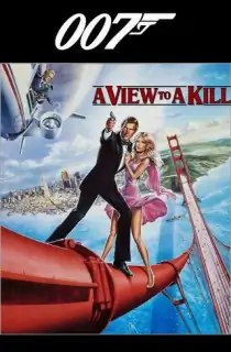 A View to a Kill (1985) BluRay Dual Audio [Hindi ORG. + English] Full Movie 480p | 720p | 1080p