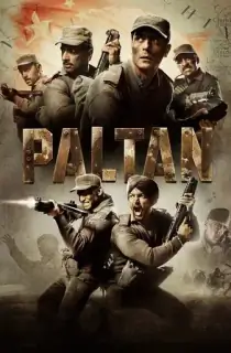 Paltan (2018) WEB-DL Hindi Full Movie 480p | 720p | 1080p