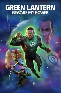 Green Lantern: Beware My Power (2022) {English With Subtitles} 480p [200MB] | 720p [700MB] | 1080p [1.7GB]