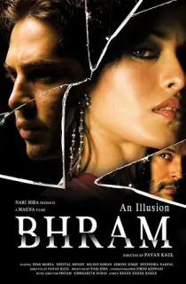 Bhram (2008) Hindi HDRip Full Movie 480p [450MB] | 720p [1GB] | 1080p [2.5GB]