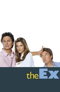 The Ex (2006) WEB-DL Dual Audio [Hindi ORG. + English] Full Movie 480p [300MB] | 720p [850MB] | 1080p [1.7GB]