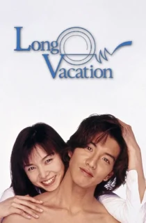 Long Vacation (Season 1) Dual Audio [Hindi ORG. + Japanese] Complete J-Drama WEB Series 720p | 1080p WEB-DL