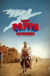 Mara Pappa Superhero (2024) Gujarati WEB-DL Full Movie 480p [400MB] | 720p [1GB] | 1080p [2.3GB]