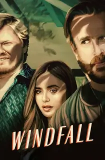 Windfall – Netflix Original (2022) Dual Audio {Hindi-English} 480p [300MB] | 720p [1GB] | 1080p [3GB]