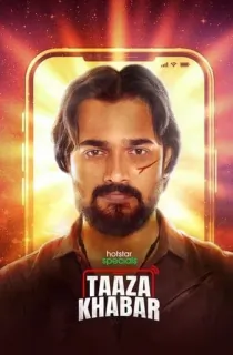 Taaza Khabar (2023) Season 1 [Hindi + Multi Audio] Hotstar Special Complete Web Series 480p | 720p | 1080p WEB-DL