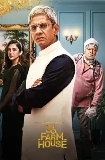 36 Farmhouse (2022) Hindi Full Movie 480p [300MB] | 720p [700MB] | 1080p [1.8GB]