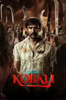 Kobali (2025) [Hindi + Multi Audio] Season 1 Complete WEB Series 480p | 720p | 1080p WEB-DL