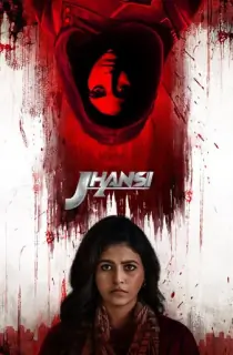 Jhansi (Season 1 – 2) Hindi Hotstar Special Complete Series 480p | 720p | 1080p WEB-DL