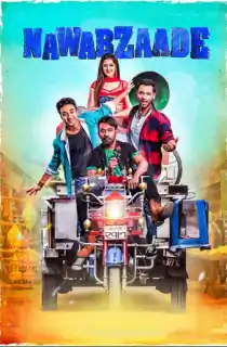Nawabzaade (2018) HDRip Hindi Full Movie 480p | 720p | 1080p