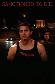 Sanctioned to Die (2011) WEB-DL Dual Audio [Hindi ORG. + English] Full Movie 480p | 720p | 1080p