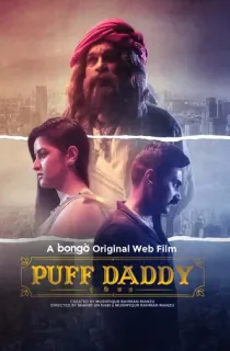 Puff Daddy (2022) Bengali Full Movie WEB-DL 480p [350MB] | 720p [900MB] | 1080p [2GB]