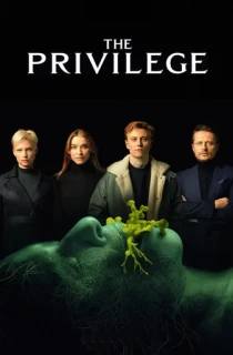 The Privilege – Netflix Original (2022) Dual Audio {Hindi-English} 480p [400MB] | 720p [1.2GB] | 1080p [2GB]