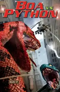 Boa vs. Python (2004) WEB-DL Multi Audio [Hindi ORG. + English + Tamil + Telugu] Full Movie 480p [600MB] | 720p [1GB] | 1080p [1.8GB]