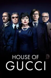 House of Gucci (2021) {English with Subtitles} 480p [500MB] | 720p [950MB] | 1080p [2.3GB]