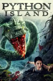 Snake Island Python (2022) WEB-DL Multi Audio [Hindi ORG. + Chinese + Tamil + Telugu] 480p [450MB] | 720p [850MB] | 1080p [1.2GB]