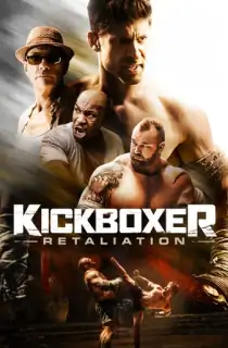 Kickboxer: Retaliation (2018) Dual Audio [Hindi + English] BluRay 480p [350MB] | 720p [1GB] | 1080p [2.2GB]
