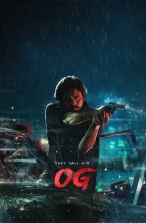 They Call Him OG (2025) WEB-DL Multi Audio [Hindi ORG. + Tamil + Telugu + Malayalam + Kannada] Full Movie 480p [800MB] | 720p [2GB] | 1080p [3.4GB] | 2160p 4K [15.6GB]