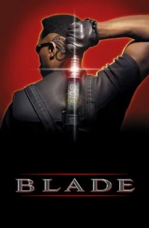 Blade (1998) Dual Audio [Hindi Org DD 5.1+ DD 5.1 English] 480p [350MB] | 720p [950MB] | 1080p [4GB]