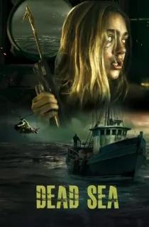 Dead Sea (2024) BluRay Dual Audio [Hindi ORG. + English] Full Movie 480p [350MB] | 720p [950MB] | 1080p [1.7GB]