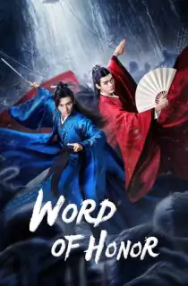 Word Of Honor (Season 1) [Hindi + Multi Audio] Complete C-Drama WEB Series 720p | 1080p WEB-DL