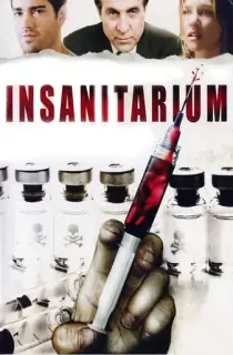 Insanitarium (2008) BluRay Dual Audio [Hindi ORG. + English] Full Movie 480p | 720p | 1080p