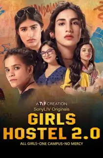 Girls Hostel (Season 2) Hindi Complete SonyLiv WEB Series 480p [80MB] | 720p [250MB]