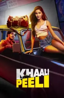 Khaali Peeli (2020) WEB-DL Hindi Full Movie 480p [350MB] | 720p [1GB] | 1080p [2.2GB]
