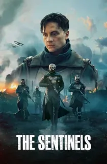 The Sentinels (2025) Season 1 Multi Audio [Hindi ORG. + English + French] Complete Amazon Prime WEB Series 480p | 720p | 1080p WEB-DL