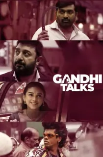 Gandhi Talks (2026) WEB-DL Dual Audio [Hindi + Tamil] Full Movie 480p [500MB] | 720p [1.5GB] | 1080p [2.8GB]