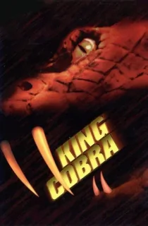 King Cobra (1999) WEB-DL Multi Audio [Hindi ORG. + English + Tamil + Telugu] Full Movie 480p [650MB] | 720p [1.2GB] | 1080p [3GB]