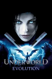 Underworld: Evolution (2006) BluRay Dual Audio [Hindi ORG. + English] Full Movie 480p | 720p | 1080p | 2160p 4K