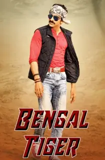 Bengal Tiger (2015) WEB-DL Dual Audio [Hindi ORG. + Telugu] Full Movie 480p [480MB] | 720p [1.3GB] | 1080p [3GB]