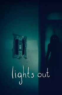 Lights Out (2016) Dual Audio {Hindi-English} 480p [300MB] | 720p [700MB] | 1080p [1.9GB]