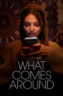 What Comes Around (2022) {English With Subtitles} WEB-DL 480p [250MB] || 720p [680MB] || 1080p [1.6GB]