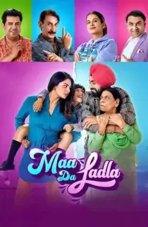 Maa Da Ladla (2022) Punjabi Full Movie WEB-DL 480p [600MB] | 720p [1GB] | 1080p [2.4GB]
