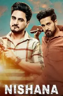 Nishana (2022) Punjabi Full Movie WEB-DL 480p [450MB] | 720p [1.1GB] | 1080p [2.2GB]