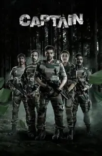 Captain (2022) WEB-DL Multi Audio [Hindi ORG. + Tamil + Telugu + Malayalam + Kannada] Full Movie 480p [700MB] | 720p [1.3GB] | 1080p [2.4GB] | 2160p 4K [5.7GB]