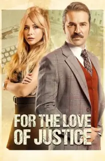 For the Love of Justice (2019) Season 1 Hindi Dubbed Complete Series 480p | 720p WEB-DL