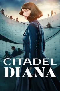 Citadel: Diana (2024) Season 1 [Hindi ORG. + Multi Audio] Amazon Prime Video WEB Series 480p | 720p | 1080p | 2160p 4K WEB-DL
