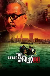 The Attacks of 26/11 (2013) WEB-DL Hindi Full Movie 480p | 720p | 1080p