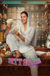 Pitt Siyapa (2026) WEB-DL Dual Audio [Hindi + Punjabi] Full Movie 480p | 720p | 1080p